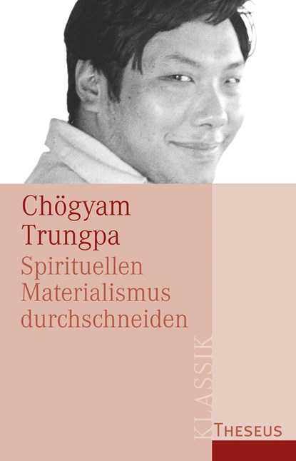 Spirituellen Materialismus durchschneiden, Chögyam Trungpa - Paperback - 9783958830370