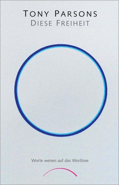 Diese Freiheit, Tony Parsons - Paperback - 9783958830943