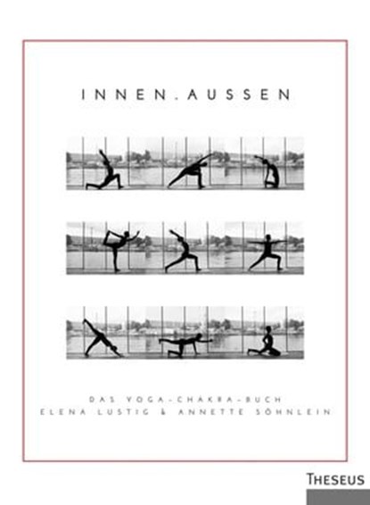 Innen . Außen, Elena Lustig ; Annette Söhnlein - Ebook - 9783958832398