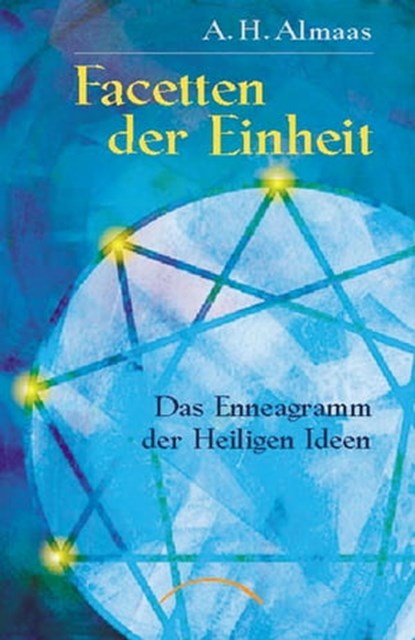 Facetten der Einheit, A.H. Almaas - Ebook - 9783958832640