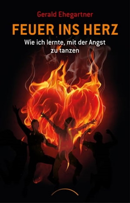 Feuer ins Herz, Gerald Ehegartner - Ebook - 9783958835191