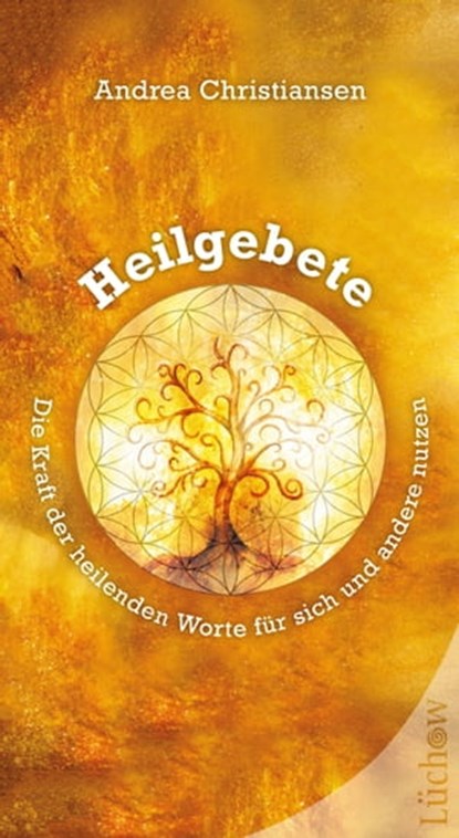 Heilgebete, Andrea Christiansen - Ebook - 9783958835658