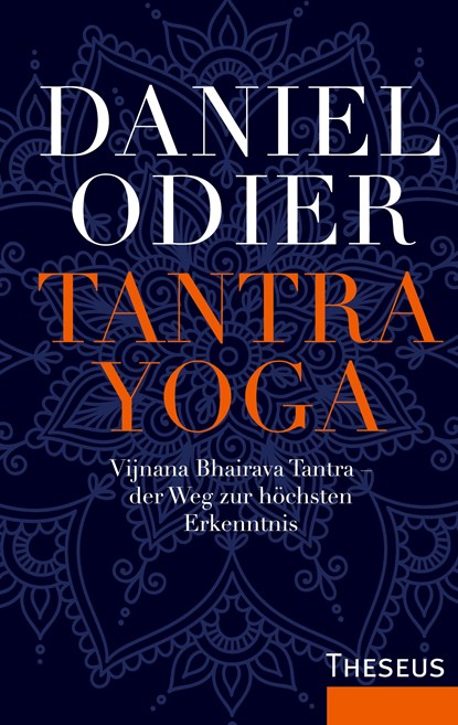Tantra Yoga, Daniel Odier - Paperback - 9783958836310