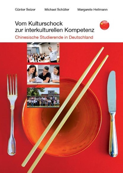 Vom Kulturschock zur interkulturellen Kompetenz, Günter Selzer ; Michael Schüller ; Margarete Hellmann - Paperback - 9783958863200