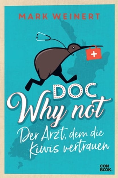 Doc Why Not, Mark Weinert - Ebook - 9783958893207