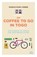 Ein Coffee to go in Togo, Markus Weber - Paperback - 9783958894822