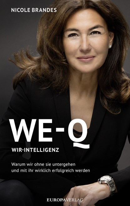 WE-Q: Wir-Intelligenz, Nicole Brandes - Gebonden - 9783958900189