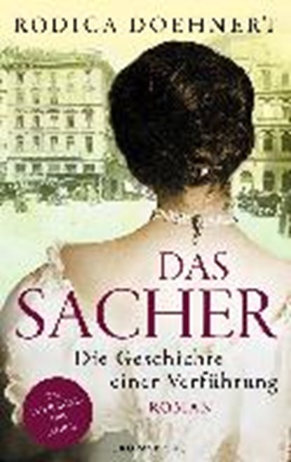 Das Sacher, DOEHNERT,  Rodica - Gebonden - 9783958900431