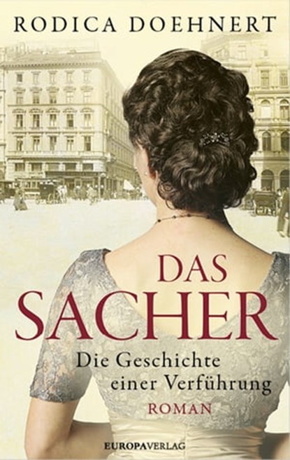 Das Sacher, Rodica Doehnert - Ebook - 9783958901230
