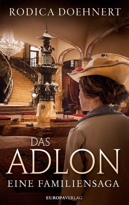 Das Adlon, Rodica Doehnert - Gebonden - 9783958901339