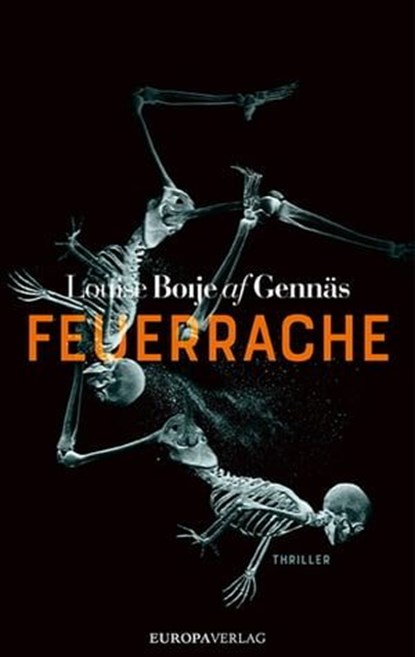 Feuerrache, Louise Boije af Gennäs - Ebook - 9783958902930
