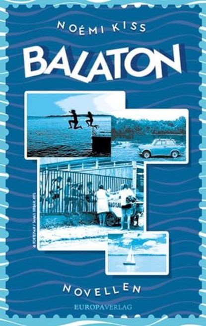 Balaton, Noémi Kiss - Ebook - 9783958903647