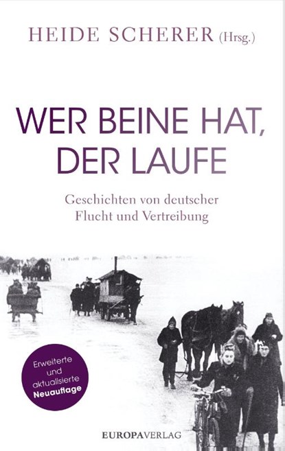 Wer Beine hat, der laufe, Heide Scherer - Gebonden - 9783958904101