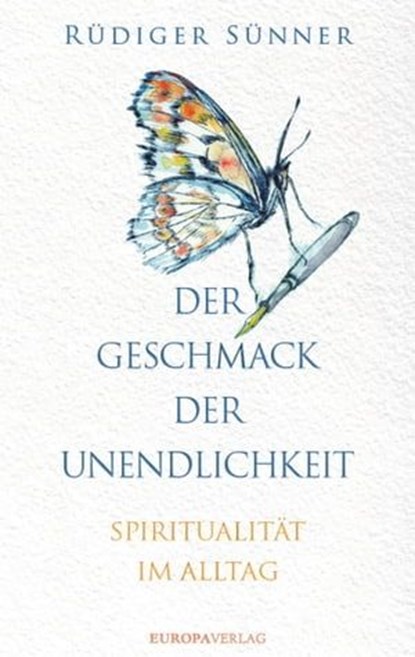 Der Geschmack der Unendlichkeit, Rüdiger Sünner - Ebook - 9783958904378