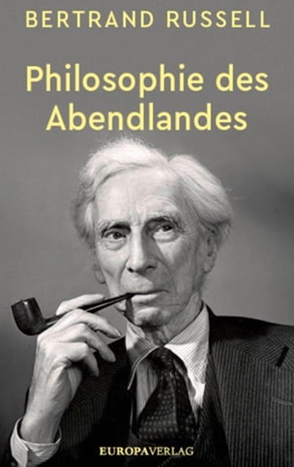 Philosophie des Abendlandes, Bertrand Russell - Ebook - 9783958904637