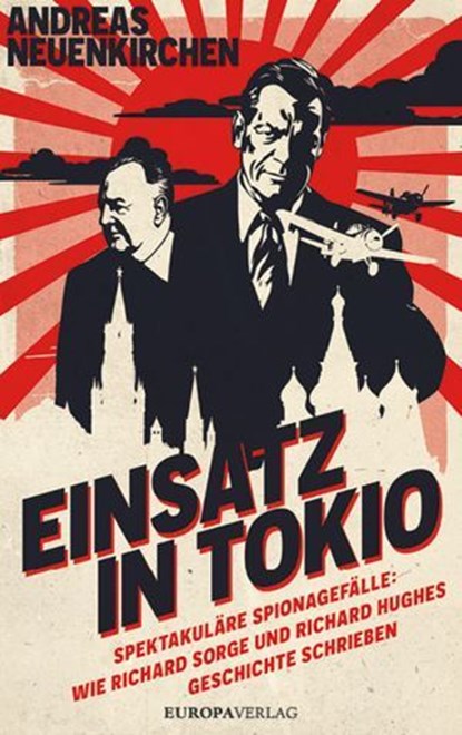 Einsatz in Tokio, Andreas Neuenkirchen - Ebook - 9783958904934