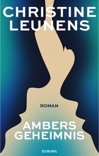 Ambers Geheimnis, Christine Leunens - Ebook - 9783958905276