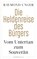 Die Heldenreise des Bürgers, Raymond Unger - Gebonden - 9783958905443