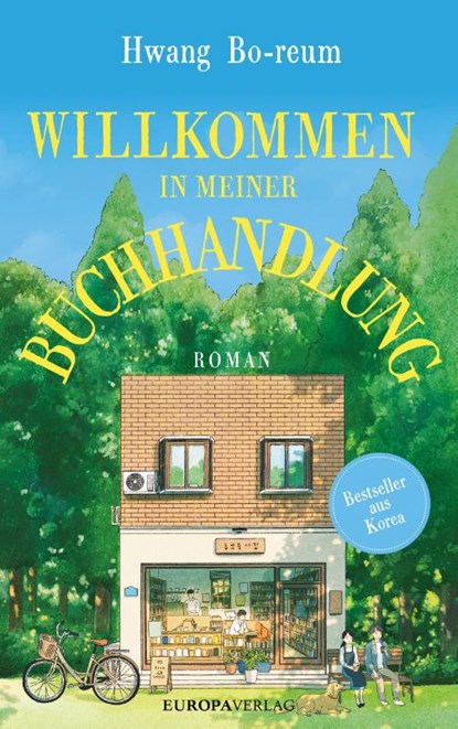 Willkommen in meiner Buchhandlung, Hwang Bo-reum - Paperback - 9783958905559