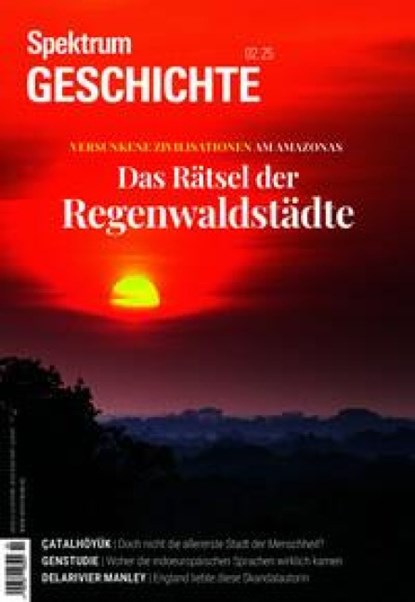 Spektrum Geschichte 2/2025 - Das Rätsel der Regenwaldstädte, Spektrum der Wissenschaft - Paperback - 9783958929388