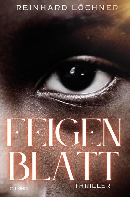 Feigenblatt, Reinhard Löchner - Paperback - 9783958943001