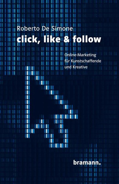click, like & follow, Roberto De Simone - Paperback - 9783959030182