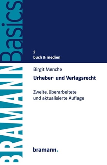 Urheber- und Verlagsrecht, Birgit Menche - Ebook - 9783959031066