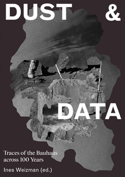 Dust & Data, Ines Weizman - Gebonden - 9783959052306