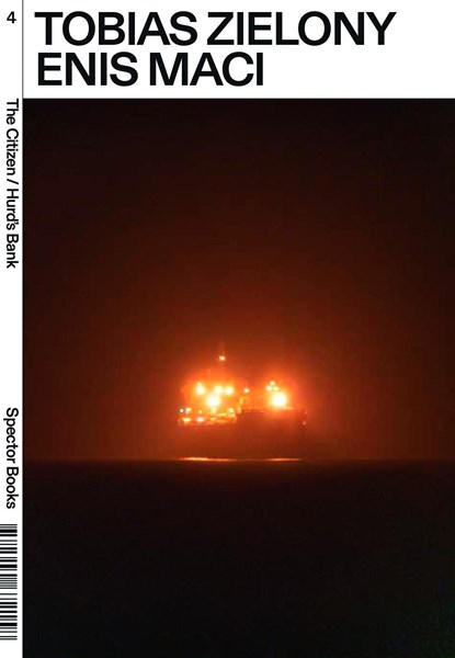 Tobias Zielony. The Citizen / Hurd's Bank, Tobias Zielony ;  Enis Maci - Paperback - 9783959055307