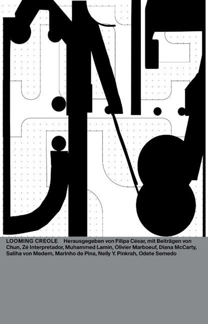 Looming Creole, Joana Barrios ; Diana McCarty ; Olivier Marboeuf ; Saliha von Medem - Paperback - 9783959056007