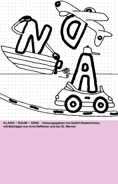 Klang - Raum - Sinn, Detlef Diederichsen ;  Arno Raffeiner ;  Jan St. Werner - Paperback - 9783959056571