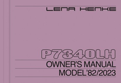Nam, H: Lena Henke: P7340LH, Hiji Nam ; Kathleen Rahn ; Heiner Wemhöner - Paperback - 9783959057967