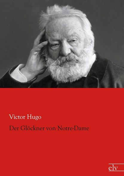 Der Glöckner von Notre-Dame, Victor Hugo - Paperback - 9783959090308