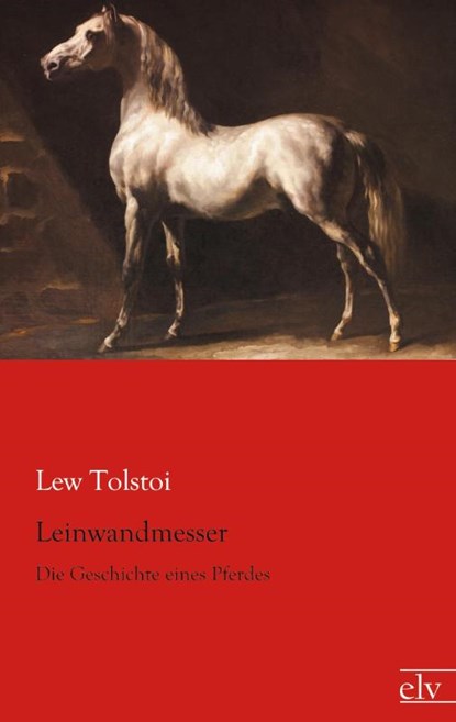 Leinwandmesser, Lew Tolstoi - Paperback - 9783959090896