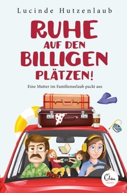 Ruhe auf den billigen Plätzen!, Lucinde Hutzenlaub - Ebook - 9783959101486