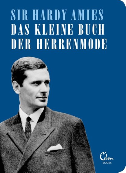Das kleine Buch der Herrenmode, Hardy Amies - Paperback - 9783959101622