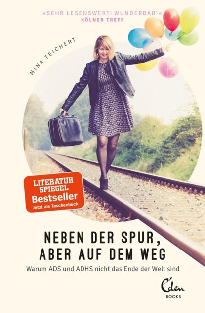 Neben der Spur, aber auf dem Weg, Mina Teichert - Paperback - 9783959101752