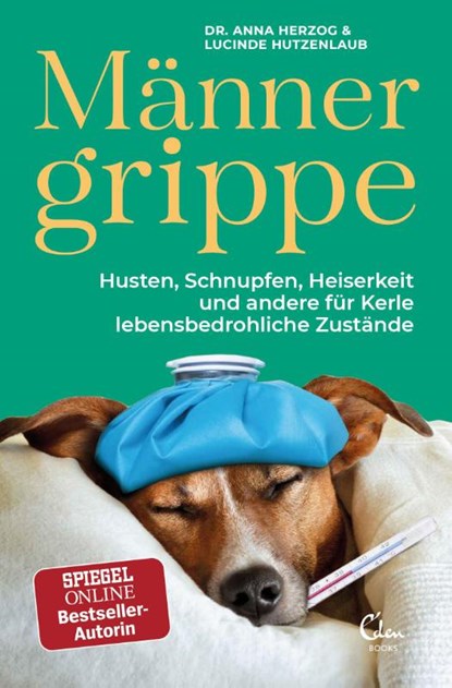 Männergrippe, Lucinde Hutzenlaub ; Anna Herzog - Paperback - 9783959101943