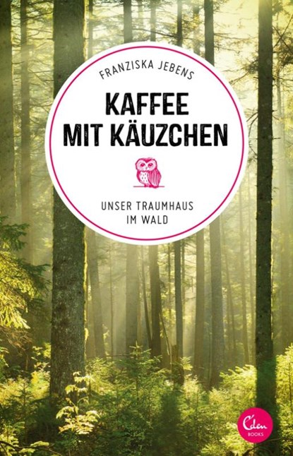Kaffee mit Käuzchen, Franziska Jebens - Paperback - 9783959102032