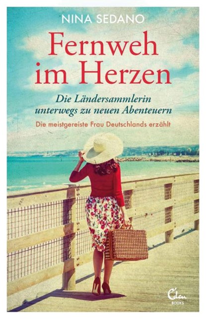 Fernweh im Herzen, Nina Sedano - Paperback - 9783959102049