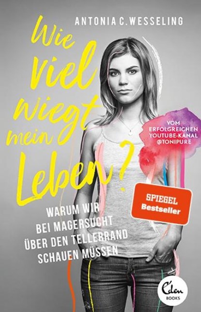 Wie viel wiegt mein Leben?, Antonia C. Wesseling - Paperback - 9783959102889