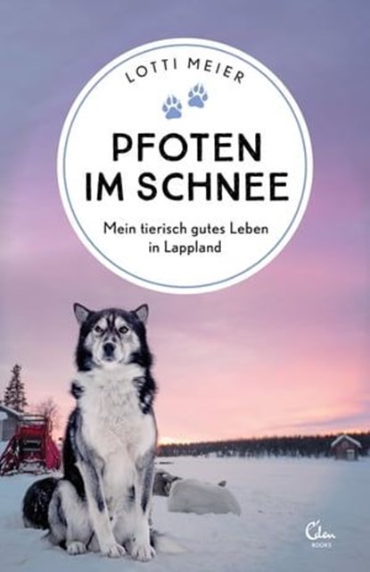 Pfoten im Schnee, Lotti Meier - Ebook - 9783959103091