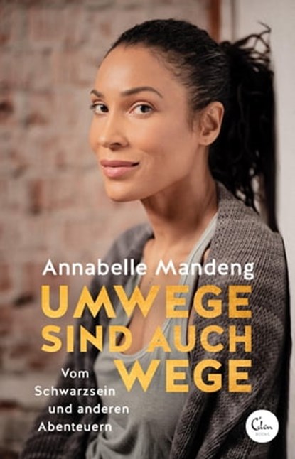 Umwege sind auch Wege, Annabelle Mandeng - Ebook - 9783959103268