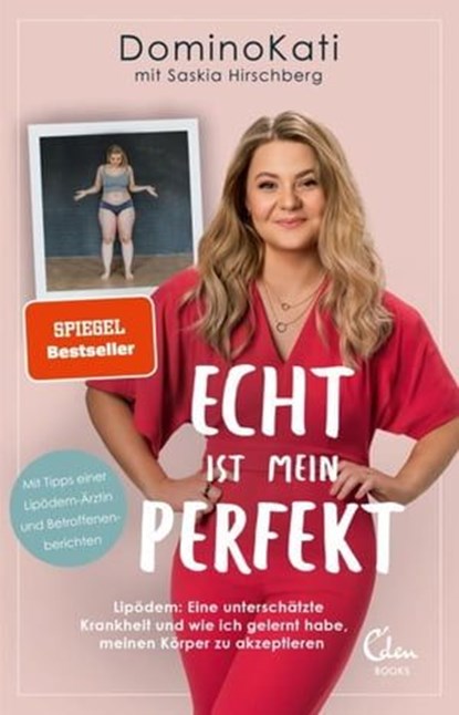 Echt ist mein Perfekt, DominoKati ; Saskia Hirschberg - Ebook - 9783959103732