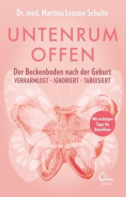 Untenrum offen, Martina Lenzen-Schulte - Ebook - 9783959103879