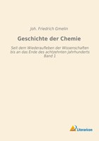 Geschichte der Chemie | Joh. Friedrich Gmelin | 