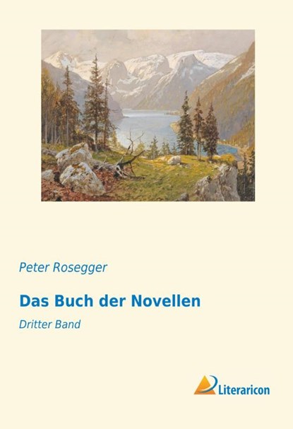 Das Buch der Novellen, Peter Rosegger - Paperback - 9783959136952