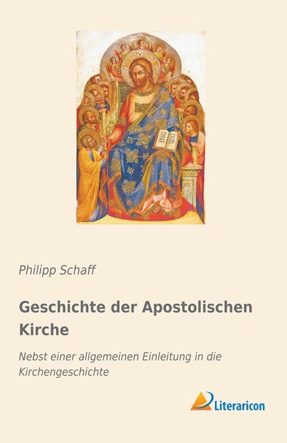 Geschichte der Apostolischen Kirche, Philipp Schaff - Paperback - 9783959138307