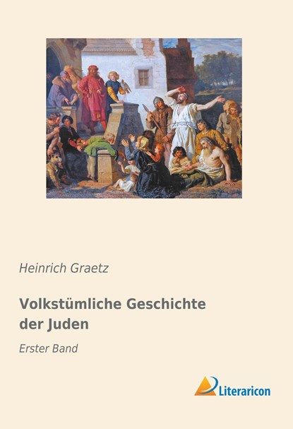 Volkstümliche Geschichte derJuden, Heinrich Graetz - Paperback - 9783959138345