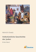 Volkstümliche Geschichte derJuden | Heinrich Graetz | 